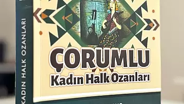 Çorumlu Kadın Halk Ozanları Kent Arşivinde!