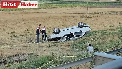 Çorum'da Otomobil Devrildi: Bir Kadın Hayatını Kaybetti, 2 Yaşındaki Kızı Ağır Yaralı!